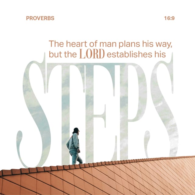 A person walking on a rooftop with the text of Proverbs 16:9 overlayed, emphasizing divine guidanc — Proverbs 16 9 meaning