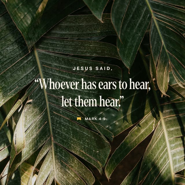 Text from Mark 4:9 on a background of green palm leaves, emphasizing the message of listening. — Mark 4:9 Meaning