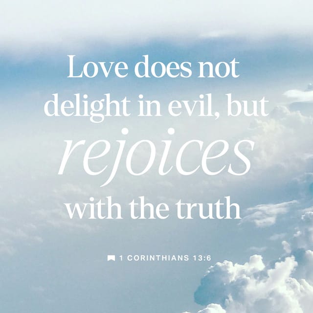 1 Corinthians 13:6 meaning displayed in white text over a blue sky with clouds, emphasizing l — 1 corinthians 13 6 meaning