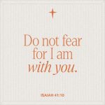 Isaiah 41 10 meaning verse graphic with orange text reading “Do not fear, for I am with you” on a cream background.