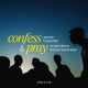 Silhouetted figures against a sunset with the text 'confess & pray your sins to each other for each o — James 5 16 meaning